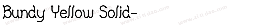 Bundy Yellow Solid字体转换